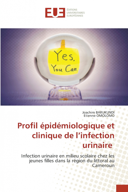 Profil épidémiologique et clinique de l’infection urinaire