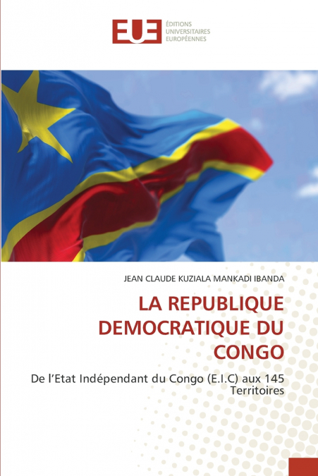 LA REPUBLIQUE DEMOCRATIQUE DU CONGO