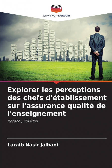 Explorer les perceptions des chefs d’établissement sur l’assurance qualité de l’enseignement