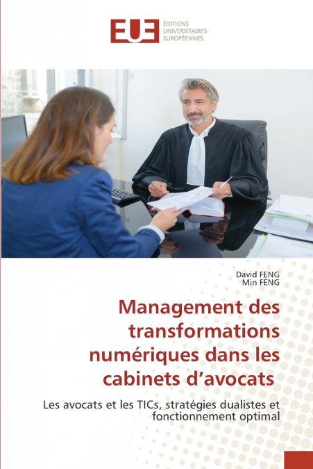 Management des transformations numériques dans les cabinets d’avocats