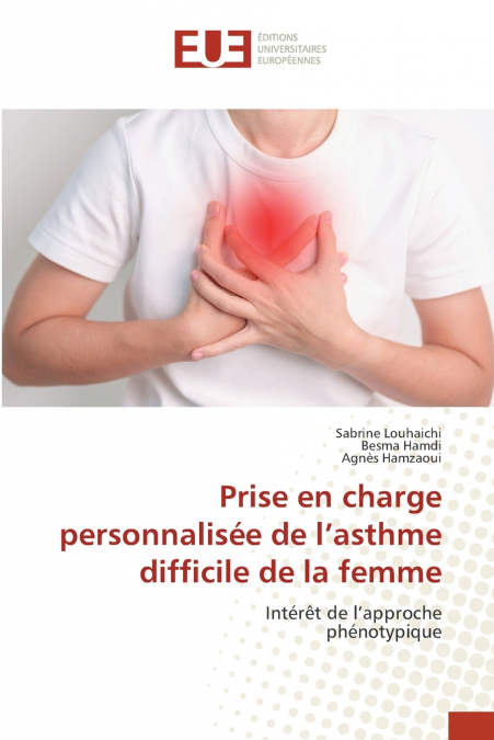 Prise en charge personnalisée de l’asthme difficile de la femme