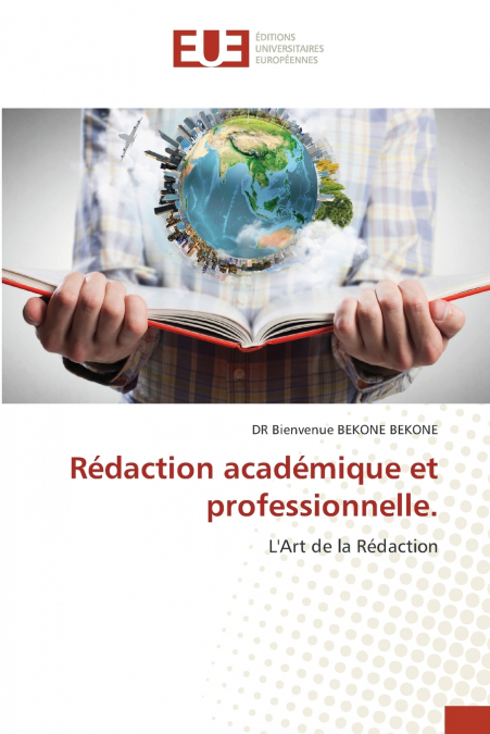 Rédaction académique et professionnelle.