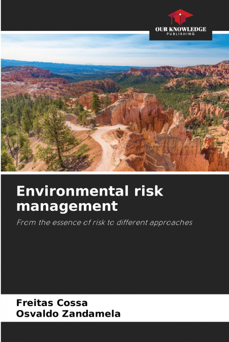 Environmental risk management