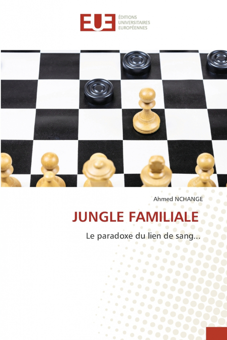 JUNGLE FAMILIALE