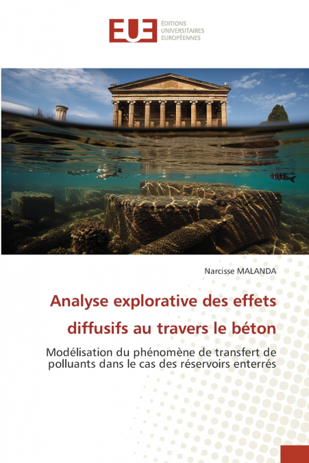 Analyse explorative des effets diffusifs au travers le béton