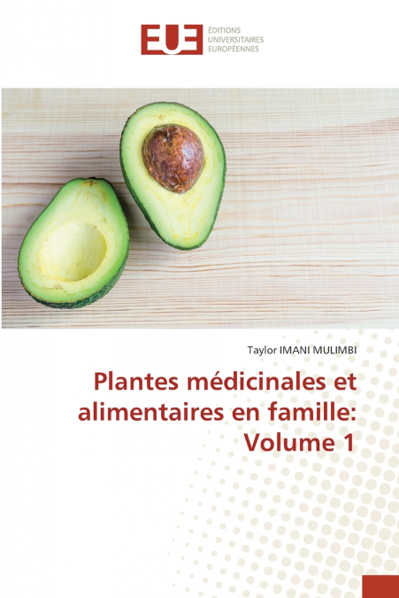 Plantes médicinales et alimentaires en famille