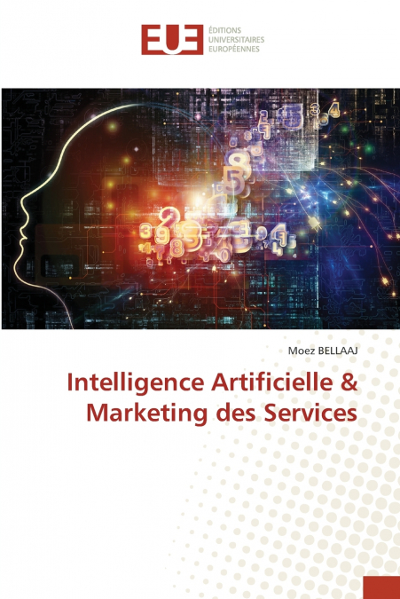 Intelligence Artificielle & Marketing des Services