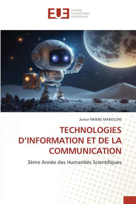 TECHNOLOGIES D’INFORMATION ET DE LA COMMUNICATION