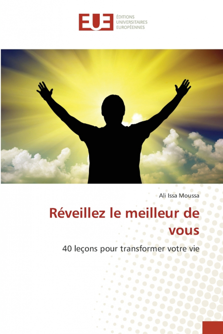 Réveillez le meilleur de vous
