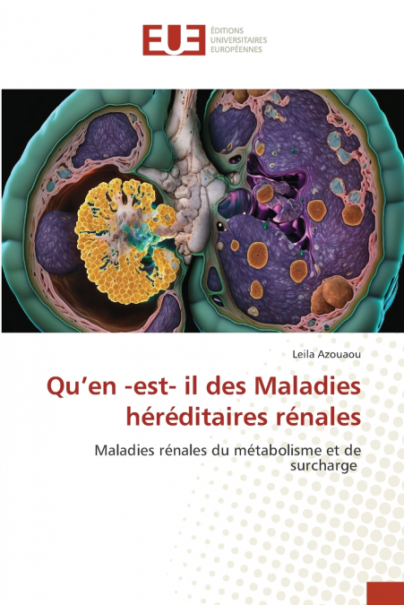Qu’en -est- il des Maladies héréditaires rénales
