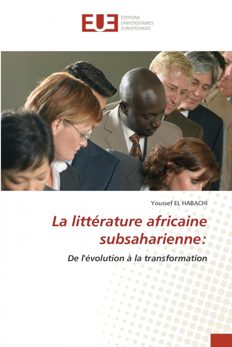 La littérature africaine subsaharienne