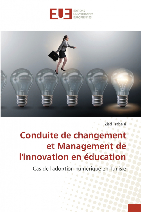 Conduite de changement et Management de l’innovation en éducation
