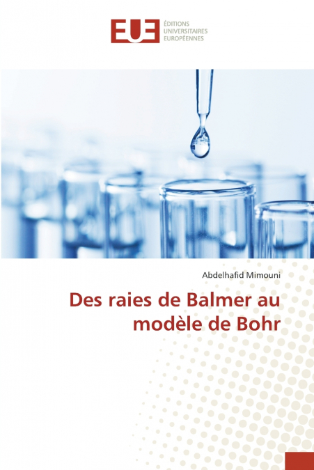 Des raies de Balmer au modèle de Bohr