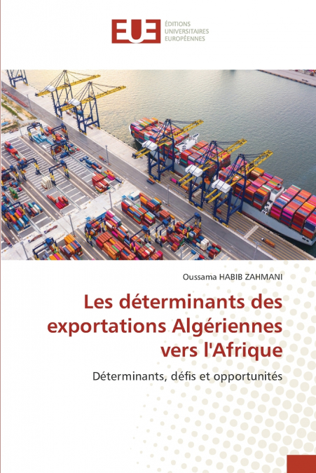 Les déterminants des exportations Algériennes vers l’Afrique