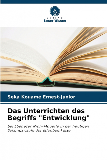 Das Unterrichten des Begriffs 'Entwicklung'