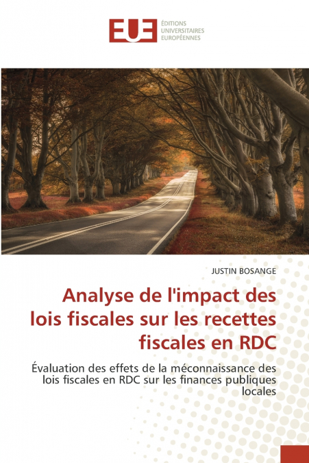 Analyse de l’impact des lois fiscales sur les recettes fiscales en RDC