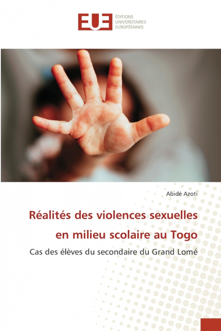 Réalités des violences sexuelles en milieu scolaire au Togo