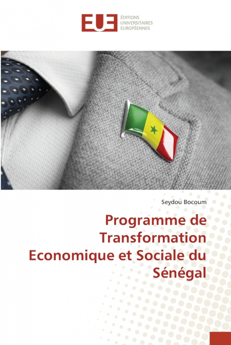 Programme de Transformation Economique et Sociale du Sénégal