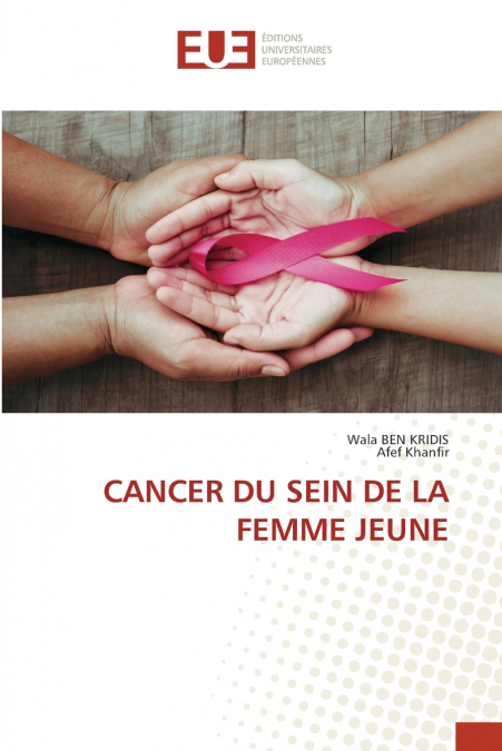 CANCER DU SEIN DE LA FEMME JEUNE
