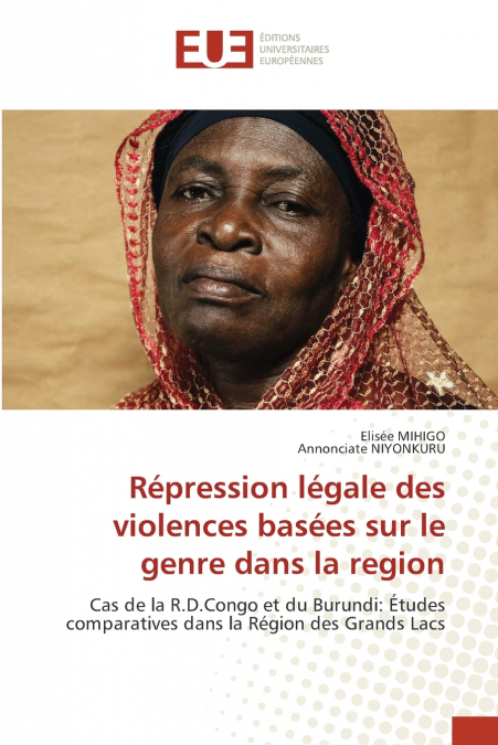 Répression légale des violences basées sur le genre dans la region
