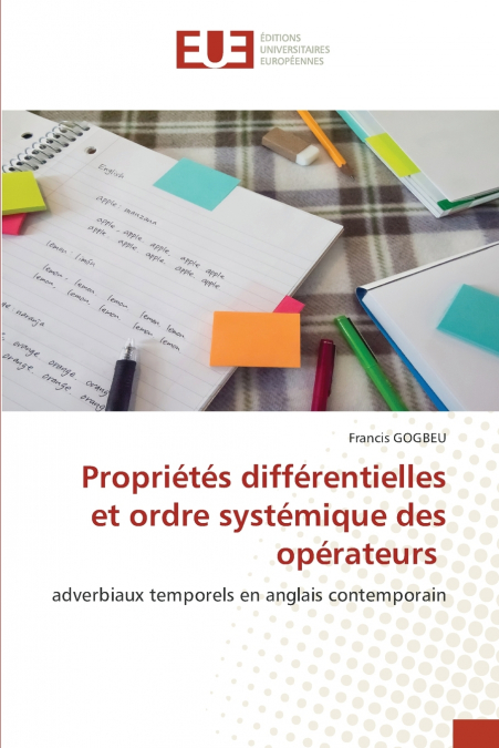 Propriétés différentielles et ordre systémique des opérateurs