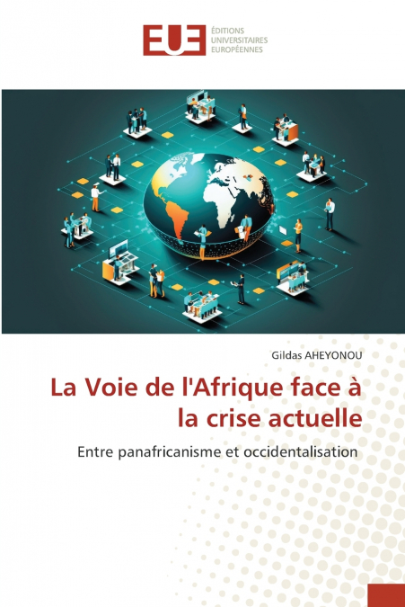 La Voie de l’Afrique face à la crise actuelle