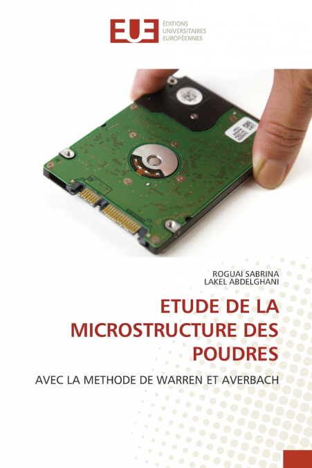ETUDE DE LA MICROSTRUCTURE DES POUDRES