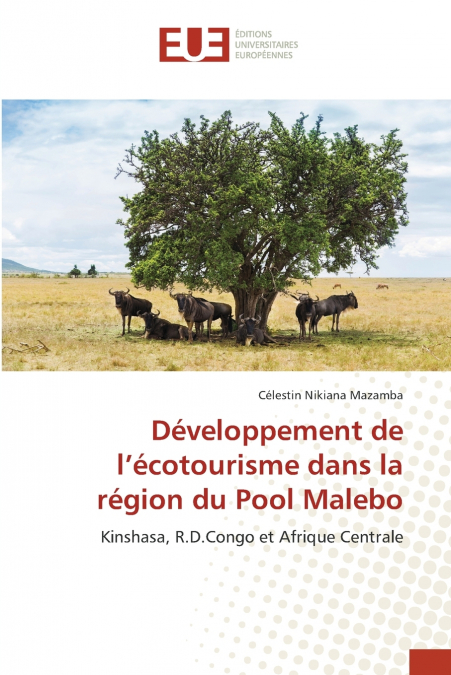 Développement de l’écotourisme dans la région du Pool Malebo