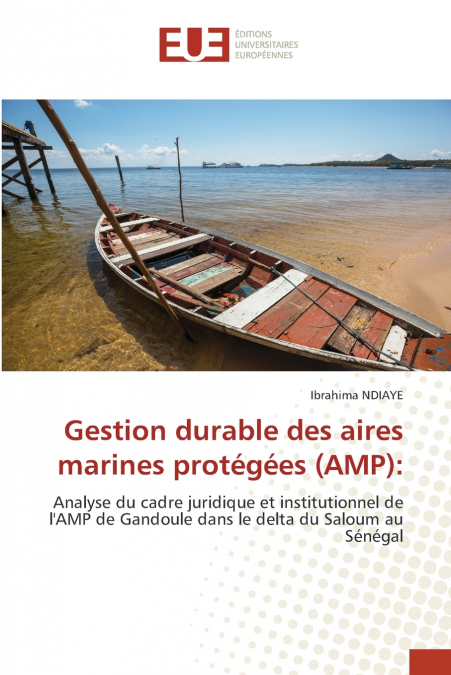 Gestion durable des aires marines protégées (AMP)
