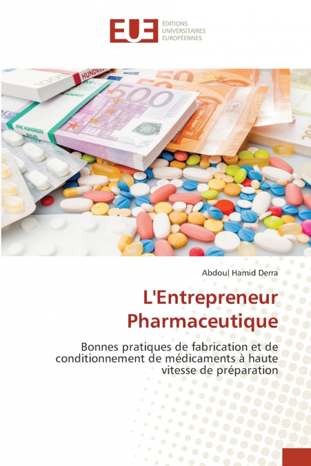 L’Entrepreneur Pharmaceutique
