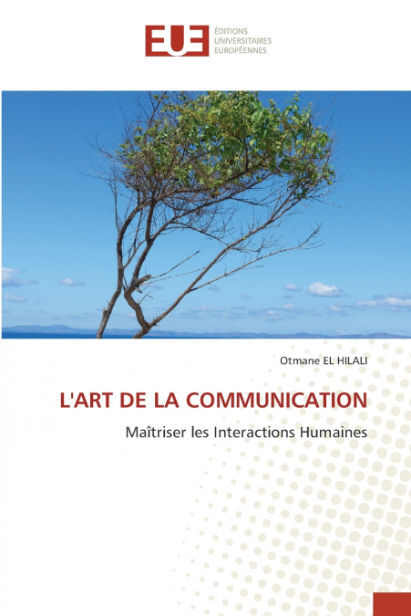 L’ART DE LA COMMUNICATION