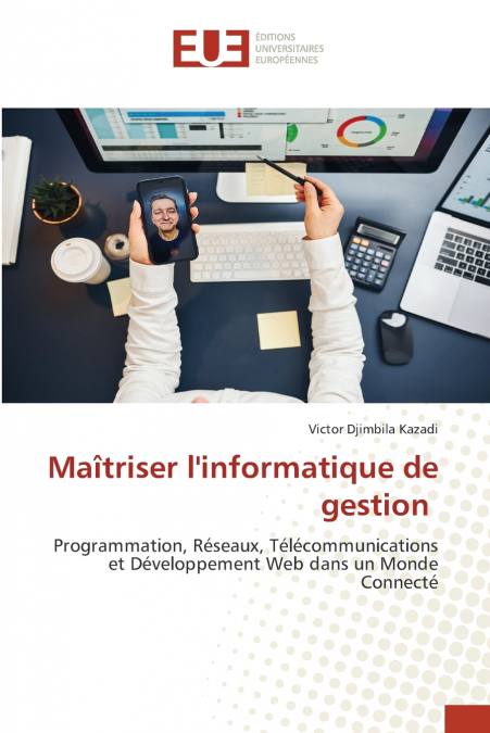 Maîtriser l’informatique de gestion