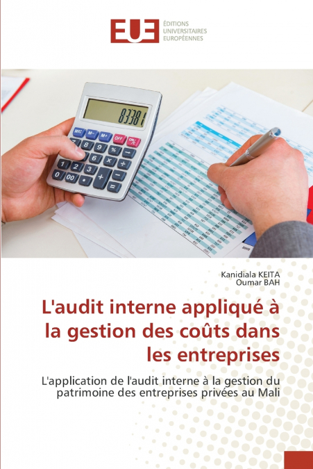 L’audit interne appliqué à la gestion des coûts dans les entreprises
