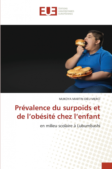 Prévalence du surpoids et de l’obésité chez l’enfant