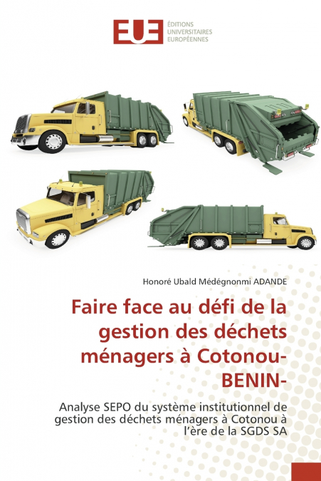 Faire face au défi de la gestion des déchets ménagers à Cotonou-BENIN-