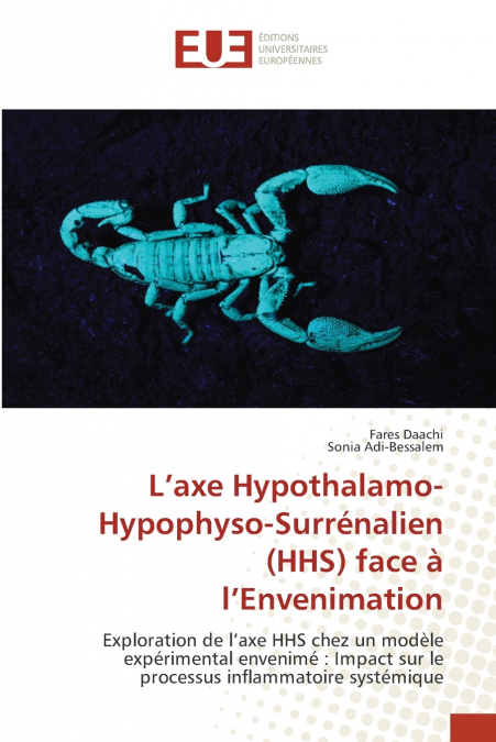 L’axe Hypothalamo-Hypophyso-Surrénalien (HHS) face à l’Envenimation