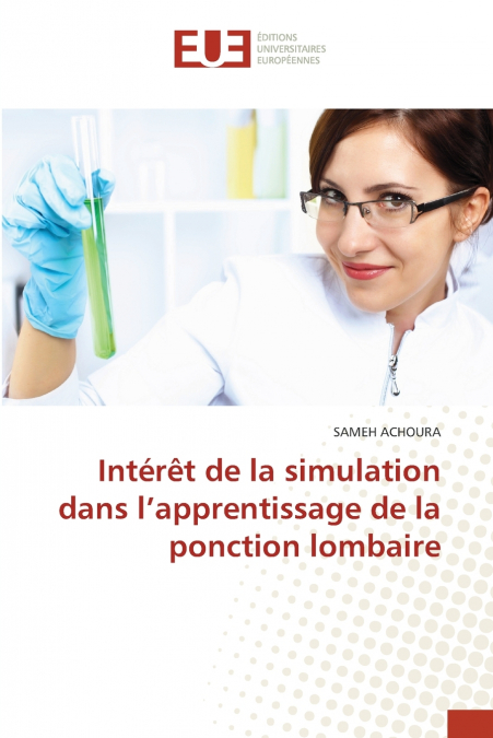 Intérêt de la simulation dans l’apprentissage de la ponction lombaire