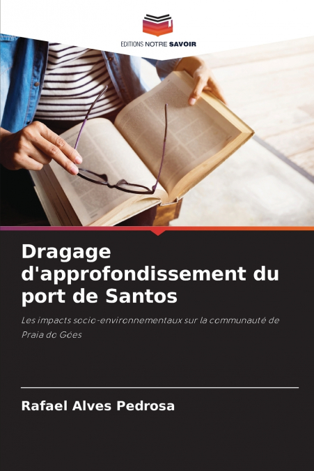 Dragage d’approfondissement du port de Santos