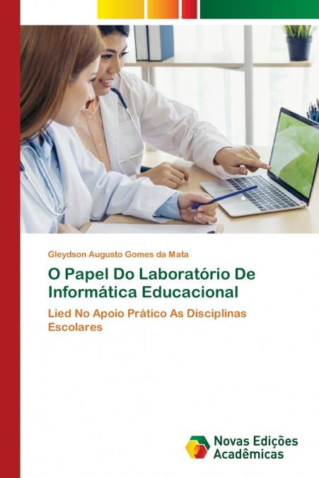 O Papel Do Laboratório De Informática Educacional