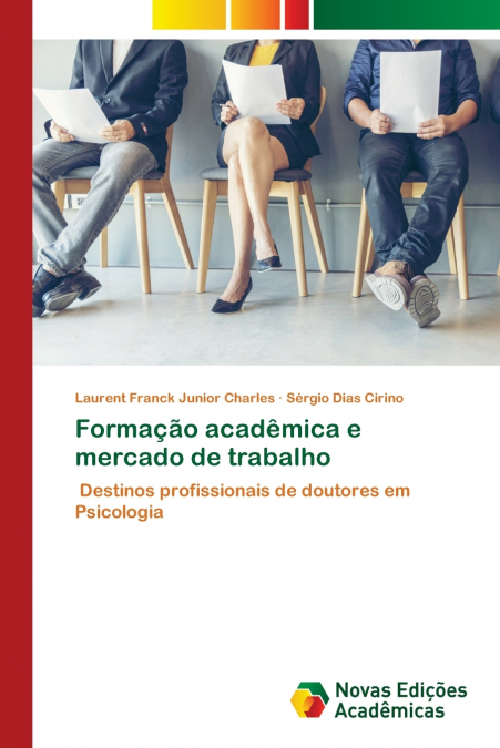 Formação acadêmica e mercado de trabalho