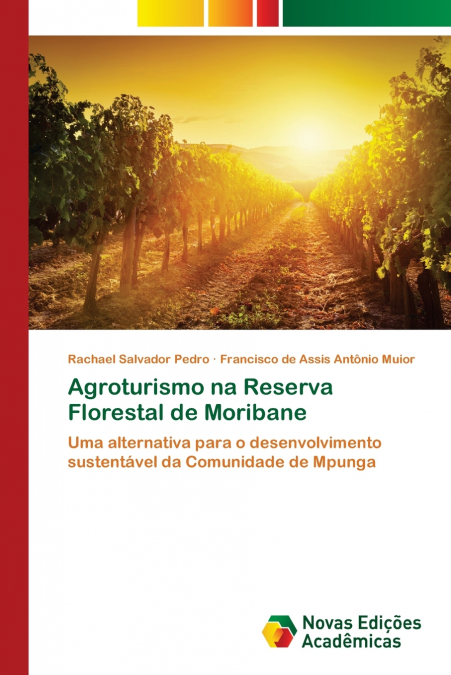 Agroturismo na Reserva Florestal de Moribane