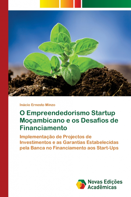 O Empreendedorismo Startup Moçambicano e os Desafios de Financiamento