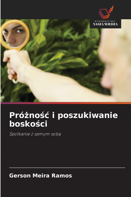 Próżność i poszukiwanie boskości