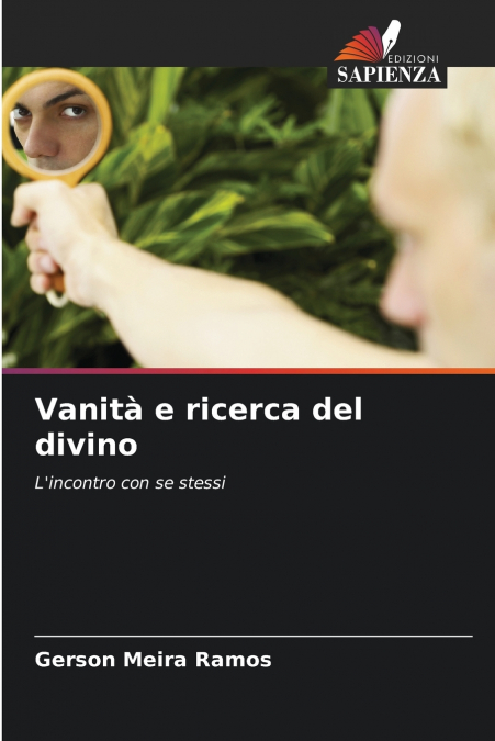 Vanità e ricerca del divino
