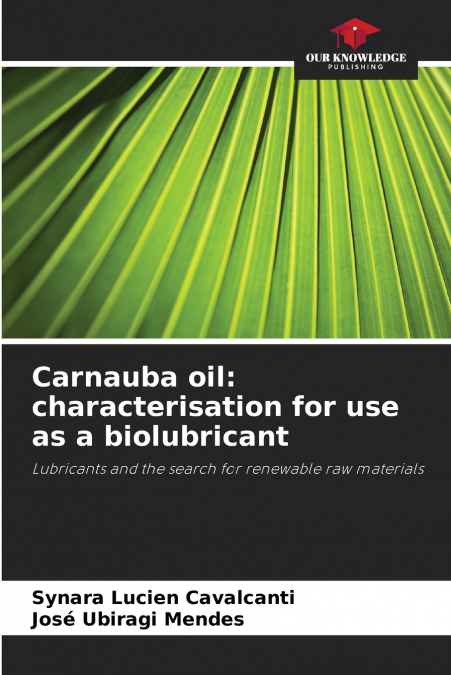 Carnauba oil