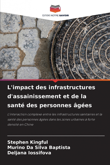 L’impact des infrastructures d’assainissement et de la santé des personnes âgées