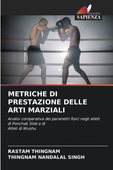 METRICHE DI PRESTAZIONE DELLE ARTI MARZIALI