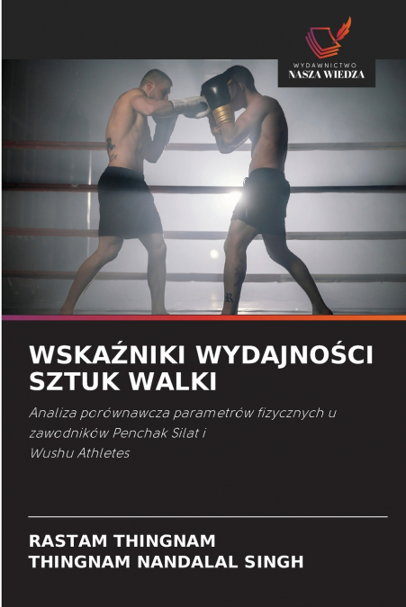 WSKAŹNIKI WYDAJNOŚCI SZTUK WALKI