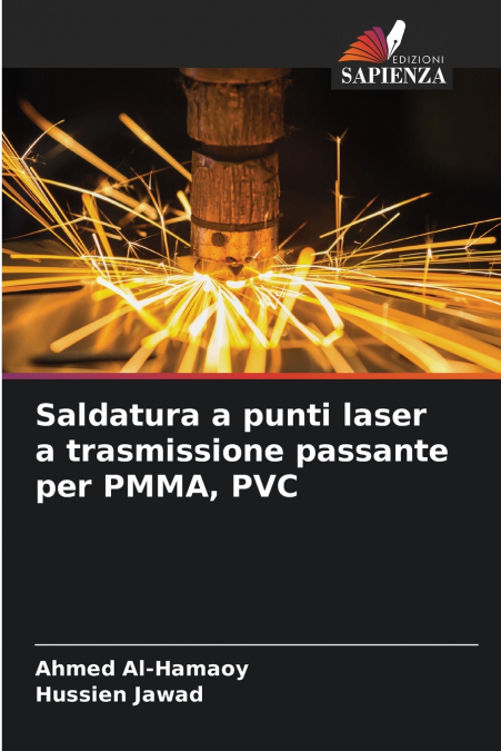 Saldatura a punti laser a trasmissione passante per PMMA, PVC