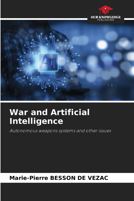 War and Artificial Intelligence